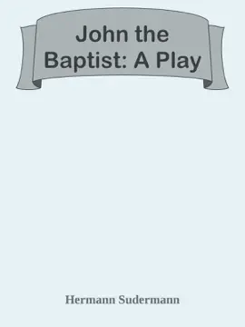 Read: Book John the Baptist: A Play
