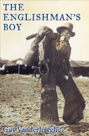 The Englishman's Boy - Guy Vanderhaeghe