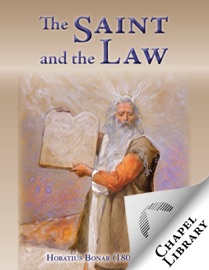 The Saint and the Law - Horatius Bonar