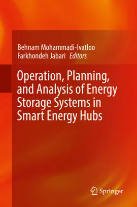 Read: Operation, Planning, and Analysis Book of Energy Storage Systems in Smart Energy Hubs