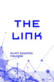 The Link - Alan Edward Nourse