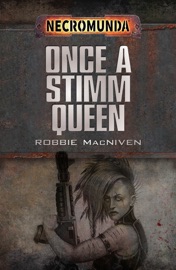 Once a Stimm Queen - Robbie MacNiven