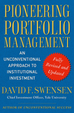 Pioneering Portfolio Management - David F. Swensen Cover Art