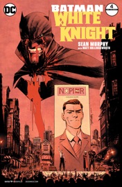 Batman: White Knight (2017-2018) #4 - Sean Murphy