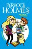 Malditos roedores (Serie Perrock Holmes 8) - Isaac Palmiola