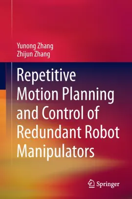 Read: Repetitive Motion Planning and Book Control of Redundant Robot Manipulators