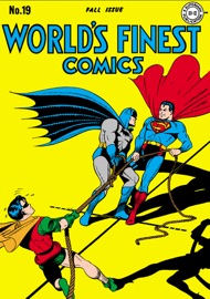World's Finest Comics (1941-1986) #19 - Joe Samachson, Jack Schiff, Don Cameron, Ira Yarbrough, Maurice del Bourgo, John Daly & Bob Kane