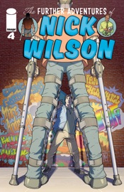 The Further Adventures Of Nick Wilson #4 (Of 5) - Marc Andreyko, Eddie Gorodetsky & Steve Sadowski by  Marc Andreyko, Eddie Gorodetsky & Steve Sadowski PDF Download