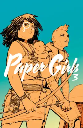 Read: Paper Girls Vol. Book 3