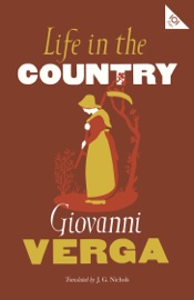 Life in the Country - Giovanni Verga