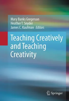 Read: Teaching Creatively Book and Teaching Creativity