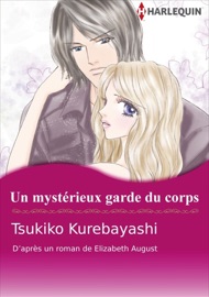 Un Mystérieux Garde Du Corps - Tsukiko Kurebayashi & Elizabeth August