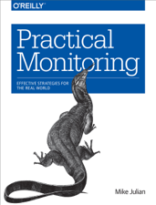 Practical Monitoring - Mike Julian Cover Art