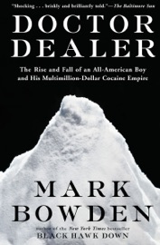 Doctor Dealer - Mark Bowden