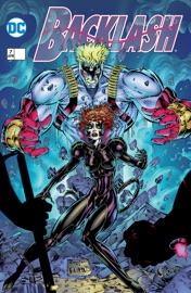 Backlash (1994-1997) #7 - Sean Ruffner, Jeff Mariotte, Brett Booth, Mel Rubi & Daniel Norton