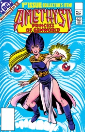 Amethyst: Princess of Gemworld (1983-) #1 - Dan Mishkin, Gary Cohn & Ernie Colón