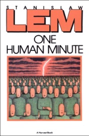 One Human Minute - Stanisław Lem