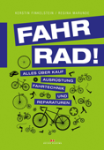 Fahr Rad! - Kerstin Finkelstein & Regina Marunde