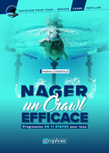 Nager un crawl efficace - Matthieu Chadeville