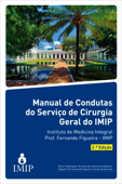 Manual de condutas do serviço de cirurgia geral do IMIP - Leao Cs