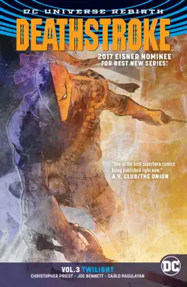 Read: Deathstroke Vol. 3: Book Twilight