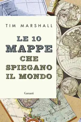 Read: Book Le 10 mappe che spiegano il mondo.Vecchia edizione