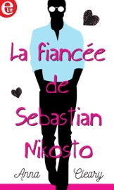 La fiancée de Sebastian Nikosto - Anna Cleary