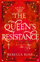 Rebecca Ross - The Queen’s Resistance artwork