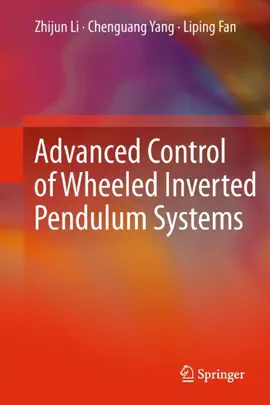 Read: Book Advanced Control of Wheeled Inverted Pendulum Systems