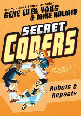 Read: Secret Coders: Robots Book & Repeats