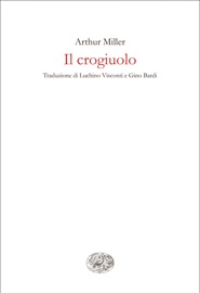 Il crogiuolo - Arthur Miller