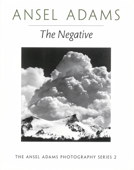 The Negative - Robert Baker & Ansel Adams