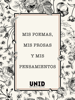 Mis poemas, mis prosas y mis pensamientos - Ramón Francisco Varela Marin & Editorial Digital UNID