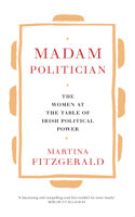 Martina Fitzgerald - Madam Politician artwork