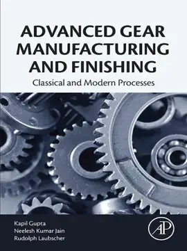 Read: Book Advanced Gear Manufacturing and Finishing