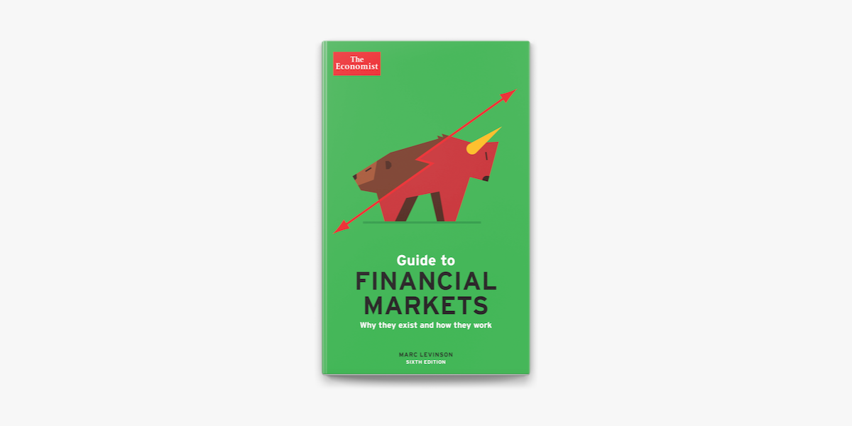 The Economist Guide To Financial Markets 6th Ed On Apple Books