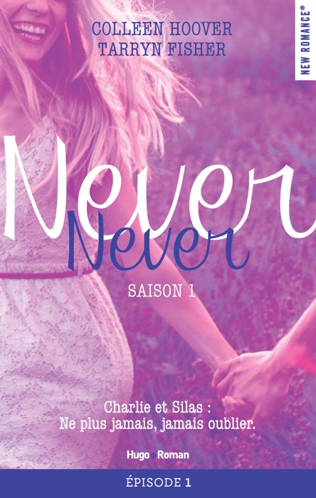 Never Never Saison 1 Episode 1