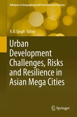 Read: Urban Development Challenges, Book Risks and Resilience in Asian Mega Cities