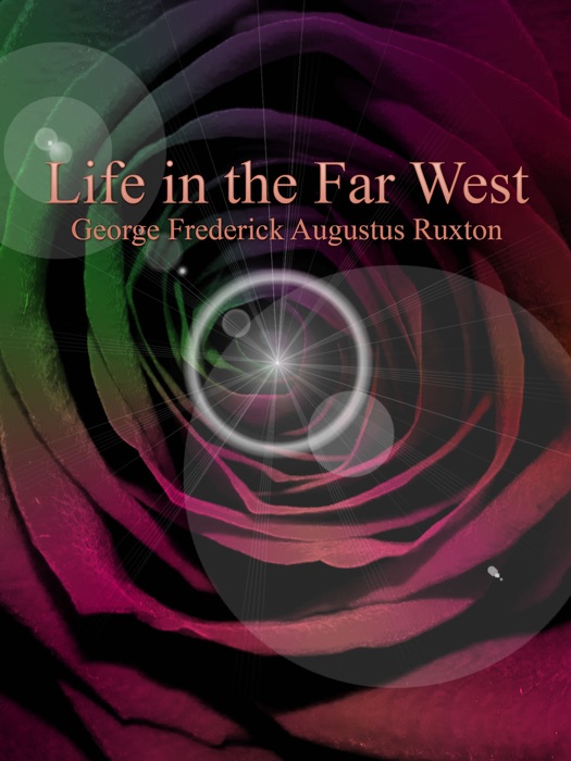 Life in the Far West