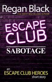 Escape Club: Sabotage - Regan Black