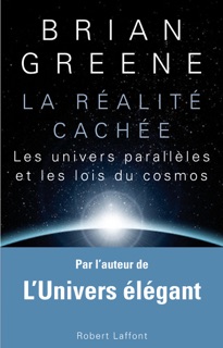 La réalité cachée by Brian Greene