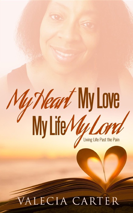 My Heart, My Love, My Life, My Lord