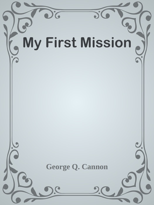 My First Mission