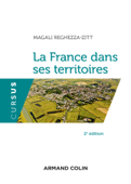 La France dans ses territoires - Magali Reghezza-Zitt