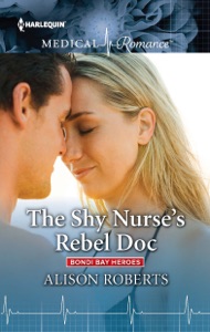 The Shy Nurse's Rebel Doc