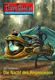 Perry Rhodan 2632:Die Nacht des Regenriesen - Wim Vandemaan