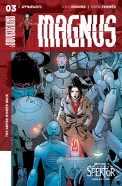 Magnus #3 - Kyle Higgins, Aubrey Sitterson, Jorge Fornés & Dylan Burnett