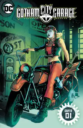 Read: Book Gotham City Garage (2017-2018) #1