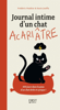 Journal intime d'un chat acariâtre - Susie Jouffa, Frederic Pouhier & François Jouffa