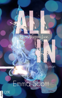 Emma Scott - All in - Zwei Versprechen artwork